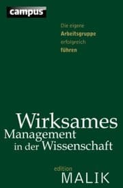 Cover von Wirksames Management in der Wissenschaft