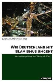 Cover von Wie Deutschland mit Islamismus umgeht