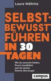 Cover von Selbstbewusst führen in 30 Tagen