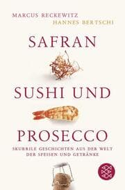 Cover von Safran, Sushi und Prosecco