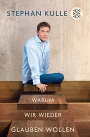 Cover von Warum wir wieder glauben wollen