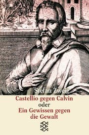 Cover von Castellio gegen Calvin oder Ein Gewissen gegen die Gewalt