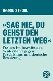 Cover von 'Sag nie, du gehst den letzten Weg'