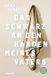 Cover von Das Schwarz an den Händen meines Vaters