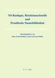 Cover von NS-Raubgut, Reichstauschstelle und Preussische Staatsbibliothek