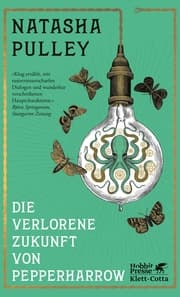Cover von Die verlorene Zukunft von Pepperharrow