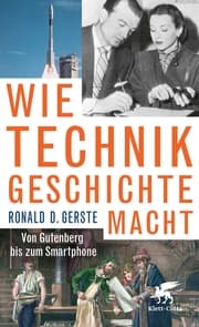Cover von Wie Technik Geschichte macht