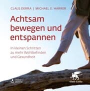 Cover von Achtsam bewegen und entspannen