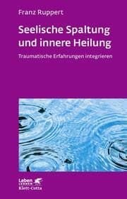 Cover von Seelische Spaltung und innere Heilung