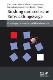 Cover von Bindung und seelische Entwicklungswege
