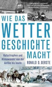 Cover von Wie das Wetter Geschichte macht