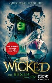 Cover von Wicked - Die Hexen von Oz