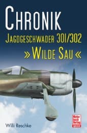 Cover von Chronik Jagdgeschwader 301/302 'Wilde Sau'