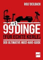 Cover von 99 +1 Dinge für echte Kerle