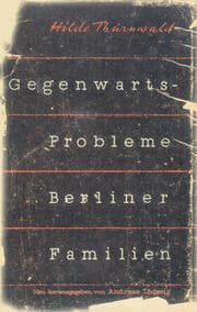 Cover von Gegenwartsprobleme Berliner Familien