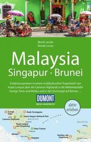 Cover von DUMONT Reise-Handbuch Malaysia, Singapur, Brunei