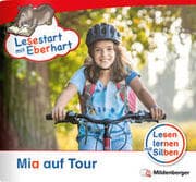 Cover von Lesestart mit Eberhart: Mia auf Tour