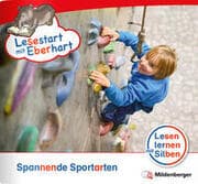 Cover von Lesestart mit Eberhart: Spannende Sportarten