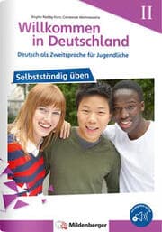 Cover von Willkommen in Deutschland - Deutsch als Zweitsprache für Jugendliche - Selbstständig üben II