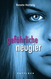 Cover von Gefährliche Neugier