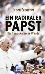 Cover von Ein radikaler Papst