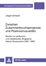 Cover von Zwischen Zusammenbruchsprognose und Positivismusverdikt