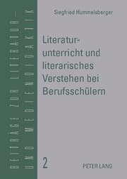Cover von Literaturunterricht und literarisches Verstehen bei Berufsschülern