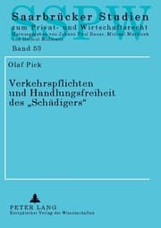 Cover von Verkehrspflichten und Handlungsfreiheit des 'Schädigers'
