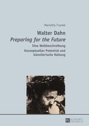 Cover von Walter Dahn- 'Preparing for the Future'