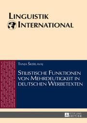 Cover von Stilistische Funktionen von Mehrdeutigkeit in deutschen Werbetexten