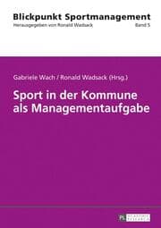 Cover von Sport in der Kommune als Managementaufgabe