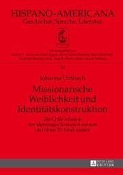 Cover von Missionarische Weiblichkeit und Identitätskonstruktion