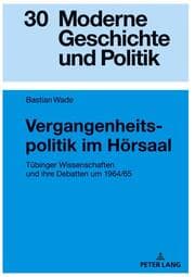 Cover von Vergangenheitspolitik im Hörsaal