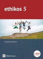 Cover von Ethikos - Arbeitsbuch für den Ethikunterricht - Gymnasium Bayern - 5. Jahrgangsstufe
