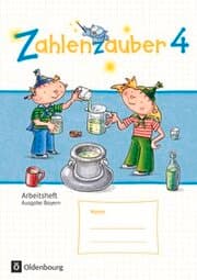 Cover von Zahlenzauber - Mathematik für Grundschulen - Ausgabe Bayern 2014 - 4. Jahrgangsstufe