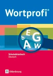Cover von Wortprofi® - Schulwörterbuch Deutsch - Alle Bundesländer (außer Bayern) - Neubearbeitung