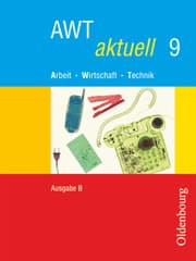 Cover von AWT aktuell - Arbeit - Wirtschaft - Technik - Ausgabe B für Mittelschulen in Bayern