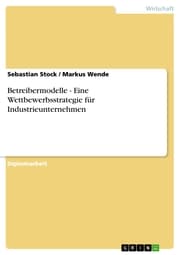 Cover von Betreibermodelle - Eine Wettbewerbsstrategie für Industrieunternehmen