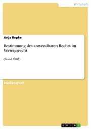 Cover von Bestimmung des anwendbaren Rechts im Vertragsrecht