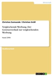 Cover von Vergleichende Werbung. Der Gesetzesverlauf zur vergleichenden Werbung