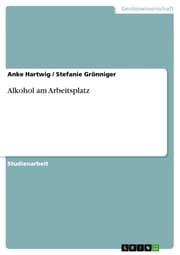 Cover von Alkohol am Arbeitsplatz