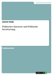 Cover von Politisches Interesse und Politische Involvierung