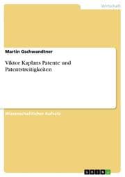 Cover von Viktor Kaplans Patente und Patentstreitigkeiten