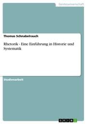 Cover von Rhetorik - Eine Einführung in Historie und Systematik