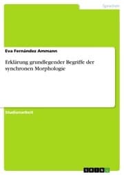 Cover von Erklärung grundlegender Begriffe der synchronen Morphologie