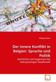 Cover von Der innere Konflikt in Belgien: Sprache und Politik