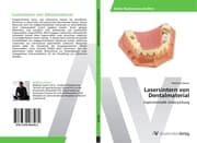 Cover von Lasersintern von Dentalmaterial