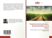 Cover von Projet de communication-événement Blues sur le Green