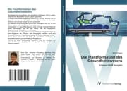 Cover von Die Transformation des Gesundheitswesens