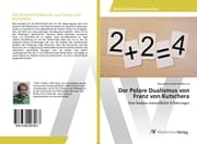 Cover von Der Polare Dualismus von Franz von Kutschera